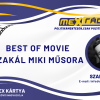 Best Of Movie Szakál Mikivel