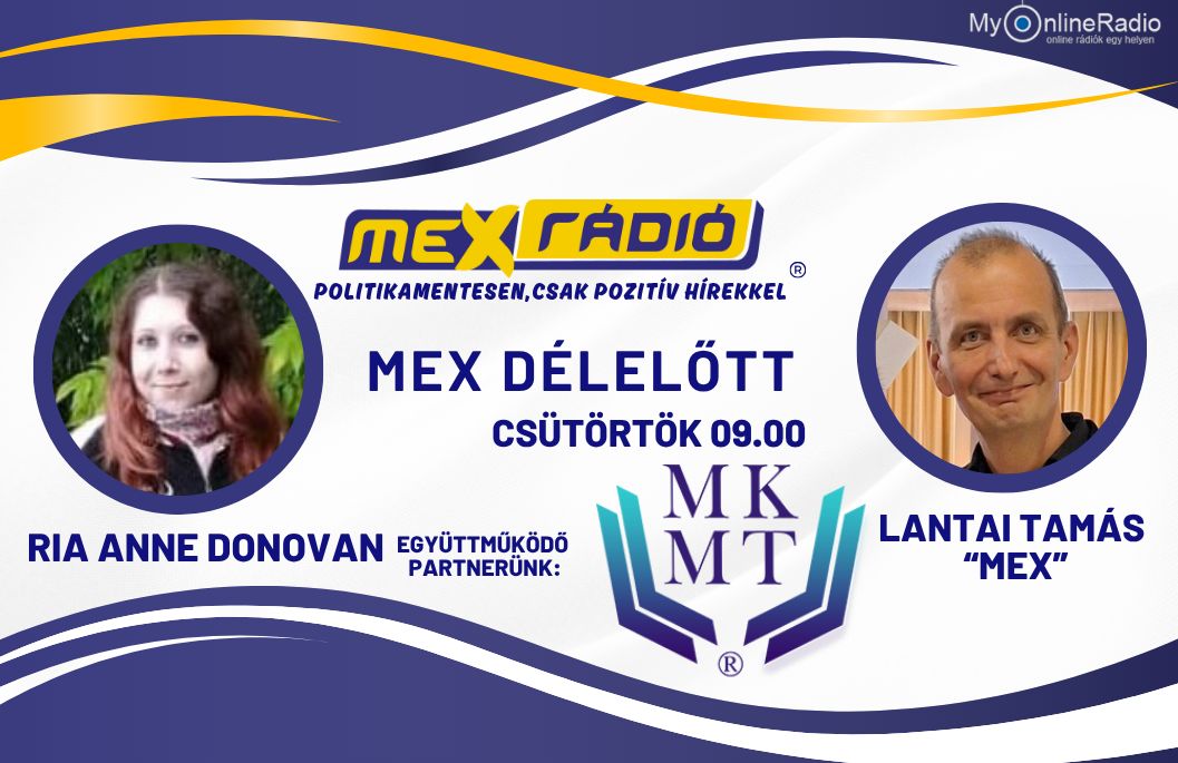 MKMT sorozat 32. rész – Mex vendége: Ria Anne Donovan